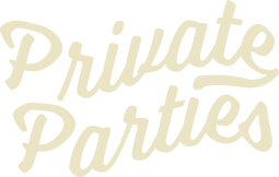 Private Parties